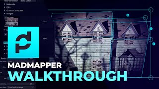 MadMapper House Projection Mapping Walkthrough [upl. by Notterb275]