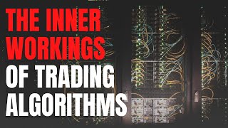 Trading Algorithms Explained  The Ultimate Guide [upl. by Nerraf4]