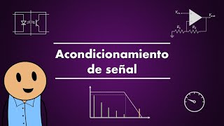 Introducción al acondicionamiento de señal y al convertidor analógicodigital [upl. by Arden]