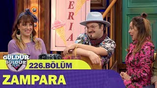 Zampara  Güldür Güldür Show 226Bölüm [upl. by Jakoba]