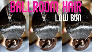 Ballroom Hairstyle  How to Create the Perfect Low Ballroom Bun  Part 2 [upl. by Maitilde494]