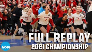 Wisconsin vs Nebraska 2021 NCAA volleyball championship  FULL REPLAY [upl. by Neelloc720]