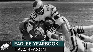 Bill Bergey Helps Right the Ship in 74  Eagles 1974 Season Recap [upl. by Ahsinot]