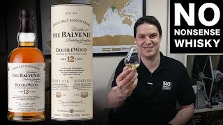 Balvenie 12 Doublewood  No Nonsense Whisky 112 [upl. by Filippo]