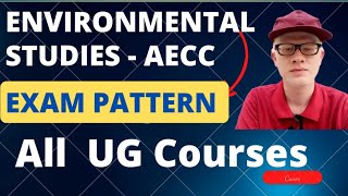 Aecc EVS Exam Pattern  DU  SOL  NCWEB  Environmental Studies [upl. by Idnak]