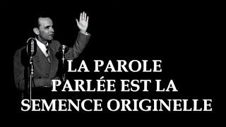 La Parole Parlée Est La Semence Originelle William Branham complet matin  soir [upl. by Nofets345]