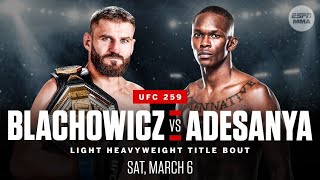 ISRAEL ADESANYA VS JAN BLACHOWICZ FULL FIGHT UFC 259 [upl. by Pentheam]