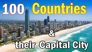 100 Countries name and their Capitals  Countries and capitals of the world  Countries capital GK [upl. by Flatto]