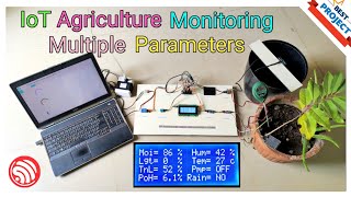 46 IoT Based Agriculture Monitoring  pH  Moisture  Light  Irrigation  Rain  Temp  Humidity [upl. by Fidela848]