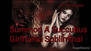 Summon A Succubus Girlfriend Subliminal Read Carefully Description Before Using [upl. by Kakalina585]