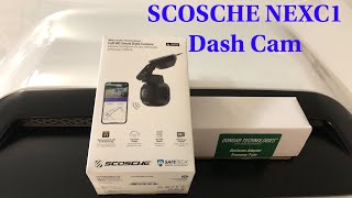 SCOSCHE NEXC1 Dash Cam by Nexar install and review [upl. by Israel577]