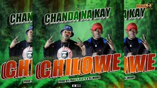 Chanda  Na  Kay  Chilowe Prod By Fraicy beats and Dj momo [upl. by Ailis736]