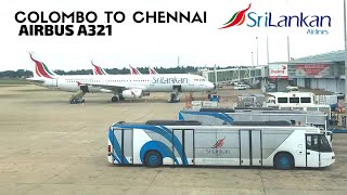 SriLankan Airlines  Colombo to Chennai  Airbus A321 ECONOMY [upl. by Schild940]