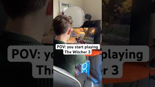 People playing The Witcher 3 Wild Hunt…  thewitcher3 relatable gaming [upl. by Ellersick]