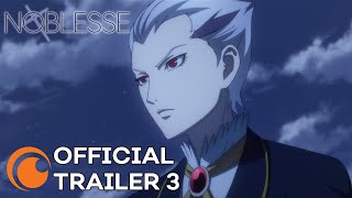 Noblesse  A Crunchyroll Original  OFFICIAL TRAILER 3 [upl. by Lrad]