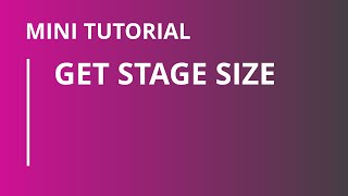 Get Stage Size [upl. by Ahtamat]