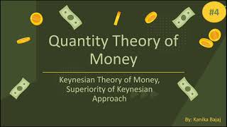 Keynesian Theory of Money  Equation  Superiority of Keynesian Approach  Part4  EK [upl. by Tyson907]