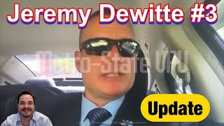 Jeremy Dewitte 3 Update [upl. by Helga]