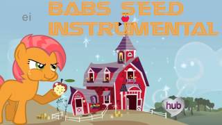 My Little Pony  Babs Seed  Clean Instrumental [upl. by Hochman313]