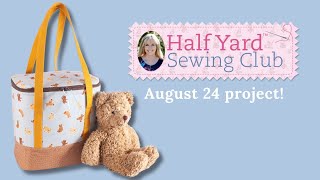 Half Yard Sewing Club August 24 Project [upl. by Anadal]