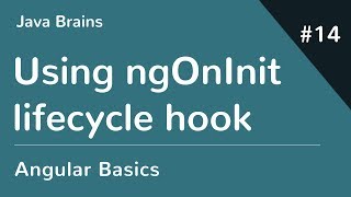 Angular 6 Basics 14  Using ngOnInit Lifecycle hook [upl. by Vilma]