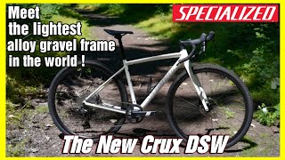 Specialized releases new Crux DSW  is it true the lightest alloy gravel frame in the world [upl. by Onihc]