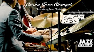 Spain  Osaka Jazz Channel  Jazz  the Parlor 2021422 [upl. by Adnohsak]