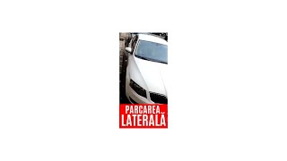 Parcarea Laterală În 3 PAȘI SIMPLI  Școala De Șoferi shorts [upl. by Bevin770]