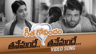 Tanemandhe Tanemandhe Video Song  Vijay Deverakonda Rashmika Mandanna  Geetha Govindam [upl. by Merrow748]