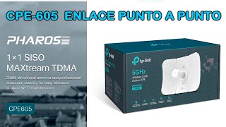 CONFIGURANDO ANTENA TPLINK CPE605 COMO PUNTO DE ACCESO 1a PARTE [upl. by Lebasy]