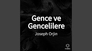 Gence ve Gencelilere [upl. by Attelliw]