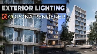 A Complete Guide On How To Do Exterior Lighting With Corona Renderer For 3ds Max 2020  Lightmixer [upl. by Anaert253]