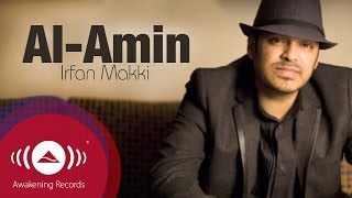 Irfan Makki  AlAmin  Official Lyric Video [upl. by Ursuline]