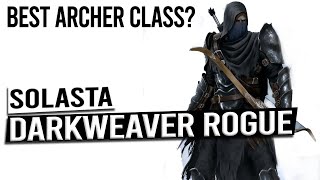 Darkweaver ROGUE Archer Build Guide  SOLASTA CROWN OF THE MAGISTER [upl. by Roscoe]