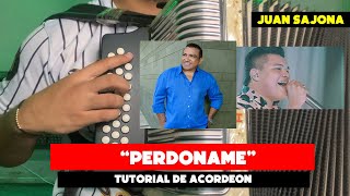 Perdoname  Beto Zabaleta  Oscar Gamarra TUTORIAL DE ACORDEON por JuanSajona [upl. by Christine746]