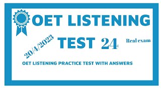 New Updated OET Listening Test With Answers 2023Test 24 [upl. by Amla21]