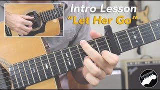 Passenger quotLet Her Goquot Guitar Lesson  Fingerstyle Intro [upl. by Joacima]