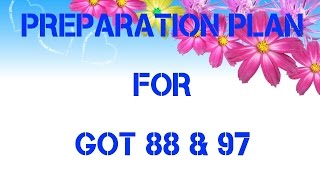 PREPARATION PLAN FOR GOT TEST [upl. by Adnamra]