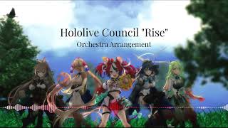 Hololive Council  quotRisequot  Orchestra Arrangement [upl. by Boak]