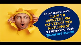 CLAIMCOUNTERCLAIM 5MINUTE LEARNING CHALLENGE ABOUT CLAIM TO COUNTERCLAIM PATTERN OF IDEA DEVT [upl. by Ermin]