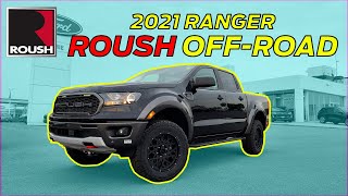 ROUSH FACTORY BUILT  2021 Ford Ranger OffRoad  Walk Around Tour [upl. by Hawley668]