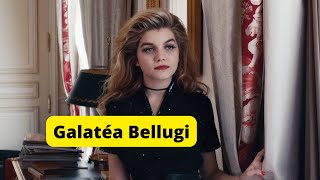 Most Beautiful French Actress Galatéa Bellugi Biography [upl. by Sutherlan]