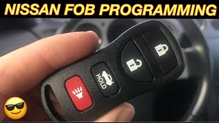 HOW TO PROGRAM NISSAN KEY FOB  Programming a Keyless Entry Remote Fob Very Easy [upl. by Damiani103]