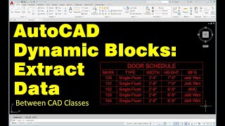 AutoCAD Dynamic Blocks Tutorial Extracting Data [upl. by Artek]