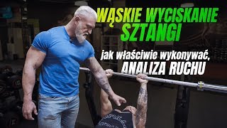 WĄSKIE WYCISKANIE SZTANGI  JAK WŁAŚCIWIE WYKONAĆ ANALIZA RUCHU [upl. by Ycinuq]