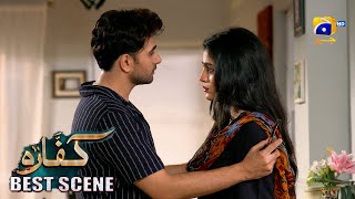 Kaffara Last Episode 90  𝐁𝐞𝐬𝐭 𝐒𝐜𝐞𝐧𝐞 𝟎𝟒  Ali Ansari  Laiba Khan  Zoya Nasir  Har Pal Geo [upl. by Lambert589]