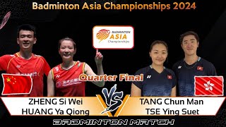 ZHENG Si Wei HUANG Ya Qiong vs TANG Chun Man TSE Ying Suet  Badminton Asia Championships 2024 [upl. by Notsnhoj645]