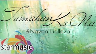 Tumahan Ka Na  Noven Belleza Lyrics [upl. by Anivle]