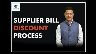 SUPPLIER BILL DISCOUNT PROCESS  VINIT GUPTA  VEEPEE INTERNATIONAL [upl. by Mordecai]