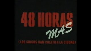 48 horas más Trailer en castellano [upl. by Riehl]